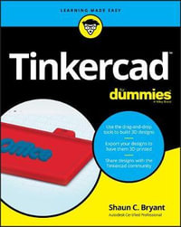 Tinkercad For Dummies : For Dummies (Computer/Tech) - Shaun C. Bryant