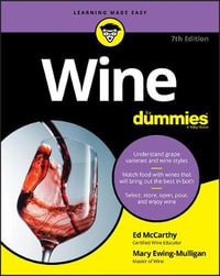 Wine For Dummies : For Dummies - Ed McCarthy