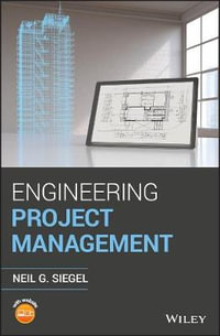 Engineering Project Management - Neil G. Siegel