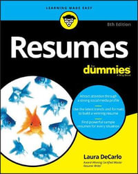 Resumes For Dummies : 8th edition - Laura DeCarlo