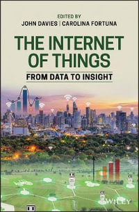 The Internet of Things : From Data to Insight - John Davies