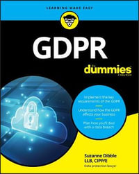 GDPR For Dummies : For Dummies (Computer/Tech) - Suzanne Dibble