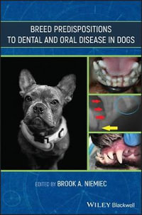 Breed Predispositions to Dental and Oral Disease in Dogs - Brook Niemiec