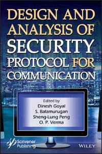 Design and Analysis of Security Protocol for Communication - Dinesh Goyal