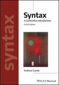 Syntax : 4th Edition - A Generative Introduction - Andrew Carnie