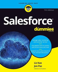 Salesforce For Dummies : For Dummies (Computers) - Liz Kao