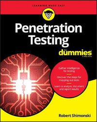 Penetration Testing For Dummies : For Dummies (Computer/Tech) - Robert Shimonski