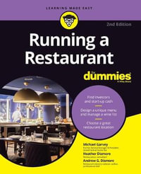 Running a Restaurant For Dummies : 2nd edition - Michael Garvey