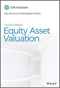 Equity Asset Valuation : 4th Edition - Jerald E. Pinto