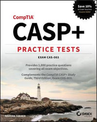 CASP+ Practice Tests : Exam CAS-003 - NH Tanner