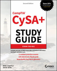 CompTIA CySA+ Study Guide : Exam CS0-002 - Mike Chapple