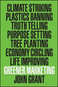 Greener Marketing - John Grant