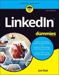 LinkedIn For Dummies : 6th edition - Joel Elad