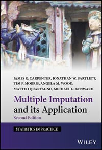 Multiple Imputation and its Application : Statistics in Practice - James R. Carpenter