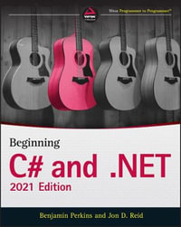 Beginning C# and .NET - Benjamin Perkins