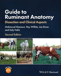 Guide to Ruminant Anatomy : Dissection and Clinical Aspects - Mahmoud Mansour