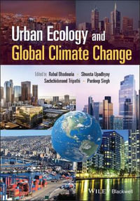 Urban Ecology and Global Climate Change - Rahul Bhadouria