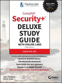 CompTIA Security+ Deluxe Study Guide with Online Labs : Exam SY0-601 - Mike Chapple