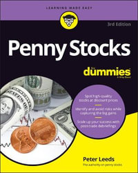 Penny Stocks For Dummies : 3rd edition - Peter Leeds