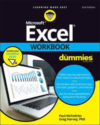 Excel Workbook For Dummies : 2nd edition - Paul McFedries