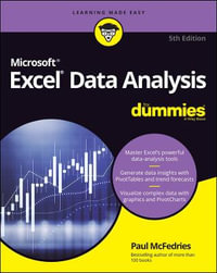 Excel Data Analysis For Dummies : 5th edition - Paul McFedries