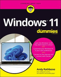 Windows 11 For Dummies : For Dummies (Computer/Tech) - Andy Rathbone