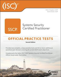 (ISC)2 SSCP Systems Security Certified Practitioner Official Practice Tests - Mike Chapple