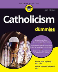 Catholicism For Dummies : For Dummies - John Trigilio