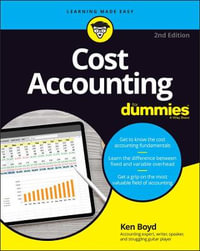 Cost Accounting For Dummies : 2nd edition - Kenneth W. Boyd