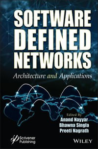 Software Defined Networks : Architecture and Applications - Anand Nayyar