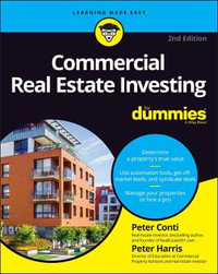 Commercial Real Estate Investing For Dummies : 2nd Edition - Peter Conti