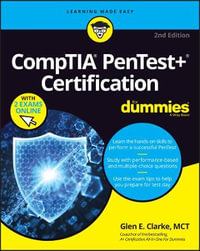 CompTIA Pentest+ Certification For Dummies : 2nd edition - Glen E. Clarke