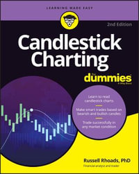 Candlestick Charting For Dummies : 2nd edition - Russell Rhoads