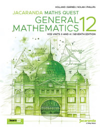 Maths Quest 12 General Mathematics VCE Units 3 & 4 : 7E LEARNON + PRINT - Mark Barnes