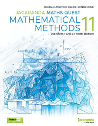 Maths Quest 11 Mathematical Methods VCE Units 1 & 2 : 3E LEARNON + PRINT - Sue Michell