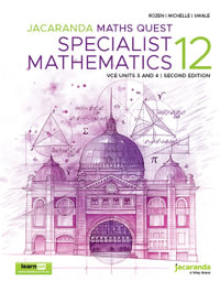 Maths Quest Specialist Mathematics VCE Units 3 & 4 : 2E LEARNON + PRINT - Raymond Rozen