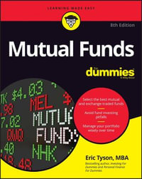 Mutual Funds For Dummies : 8th edition - Eric Tyson
