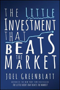 The Little Investment that Beats the Market - Joel Greenblatt