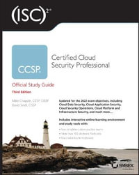 (ISC)2 CCSP Certified Cloud Security Professional Official Study Guide : Sybex Study Guide - Mike Chapple