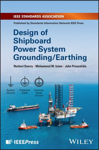 Design of Shipboard Power System Grounding / Earthing - Norbert Doerry