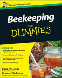 Beekeeping For Dummies - David Wiscombe
