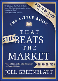 The Little Book That Still Beats the Market : 3rd Edition - Joel Greenblatt