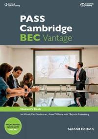 PASS Cambridge BEC Vantage : Pass Cambridge Bec - Anne Williams