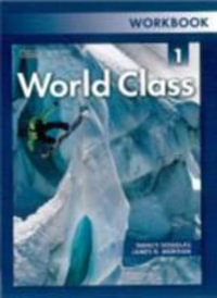 World Class 1 : Workbook - James Morgan