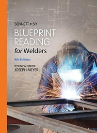 Blueprint Reading for Welders, Spiral bound Version - A.E. Bennett