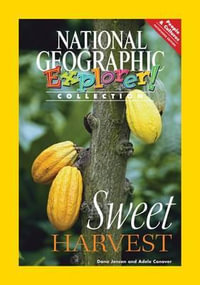 Explorer Books (Pathfinder Science : Habitats): Sweet Harvest - National Geographic Learning