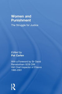 Women and Punishment : A Secret World Revisited - Pat Carlen