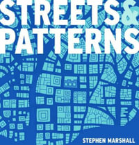 Streets and Patterns - Stephen Marshall