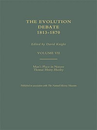 Man's Place in Nature, 1863 - Thomas Henry Huxley