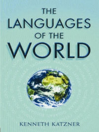 The Languages of the World - Kenneth Katzner
